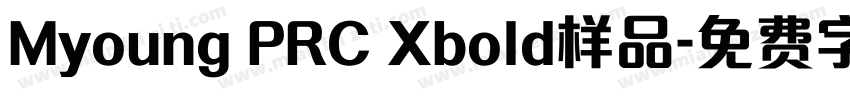 Myoung PRC Xbold样品字体转换